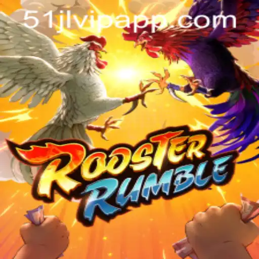 Exploring the Game of RoosterRumble and Its Popularity at 51JL PH Casino