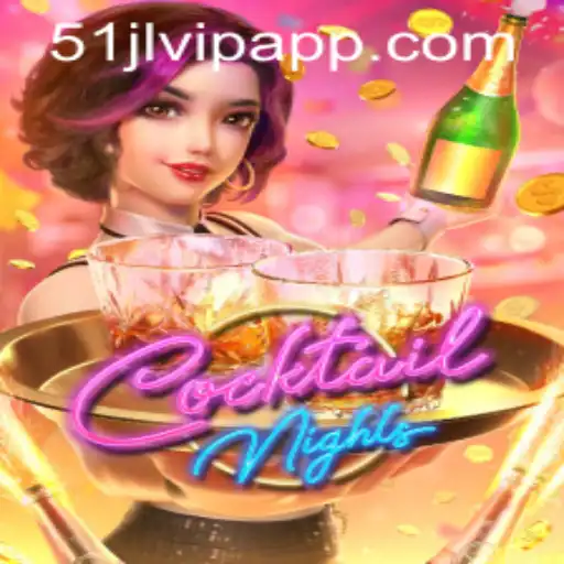 CocktailNights: A New Era in Gaming at 51JL PH Casino