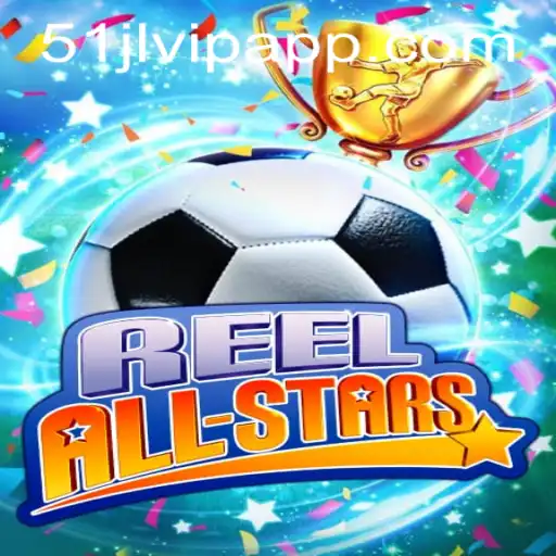 ReelAllStars: A New Dimension in 51JL PH Casino